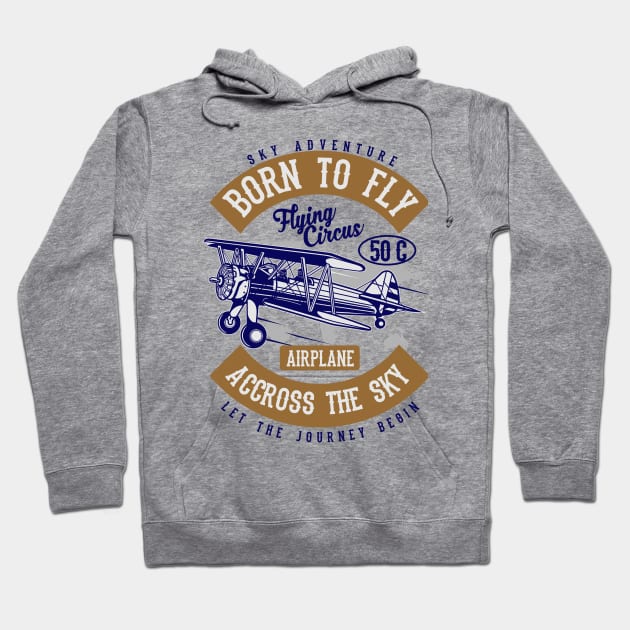 Sky Adventure - Born To Fly Hoodie by HealthPedia